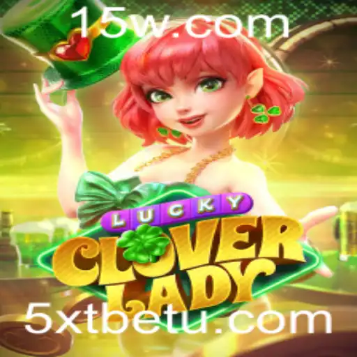 Explorando o Mundo de LuckyCloverLady: Um Jogo Inovador para os Fãs de 5XTbet