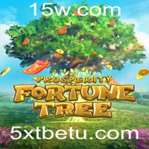 Explorando ProsperityFortuneTree: O Novo Jogo de Estratégia e Sorte da 5XTbet